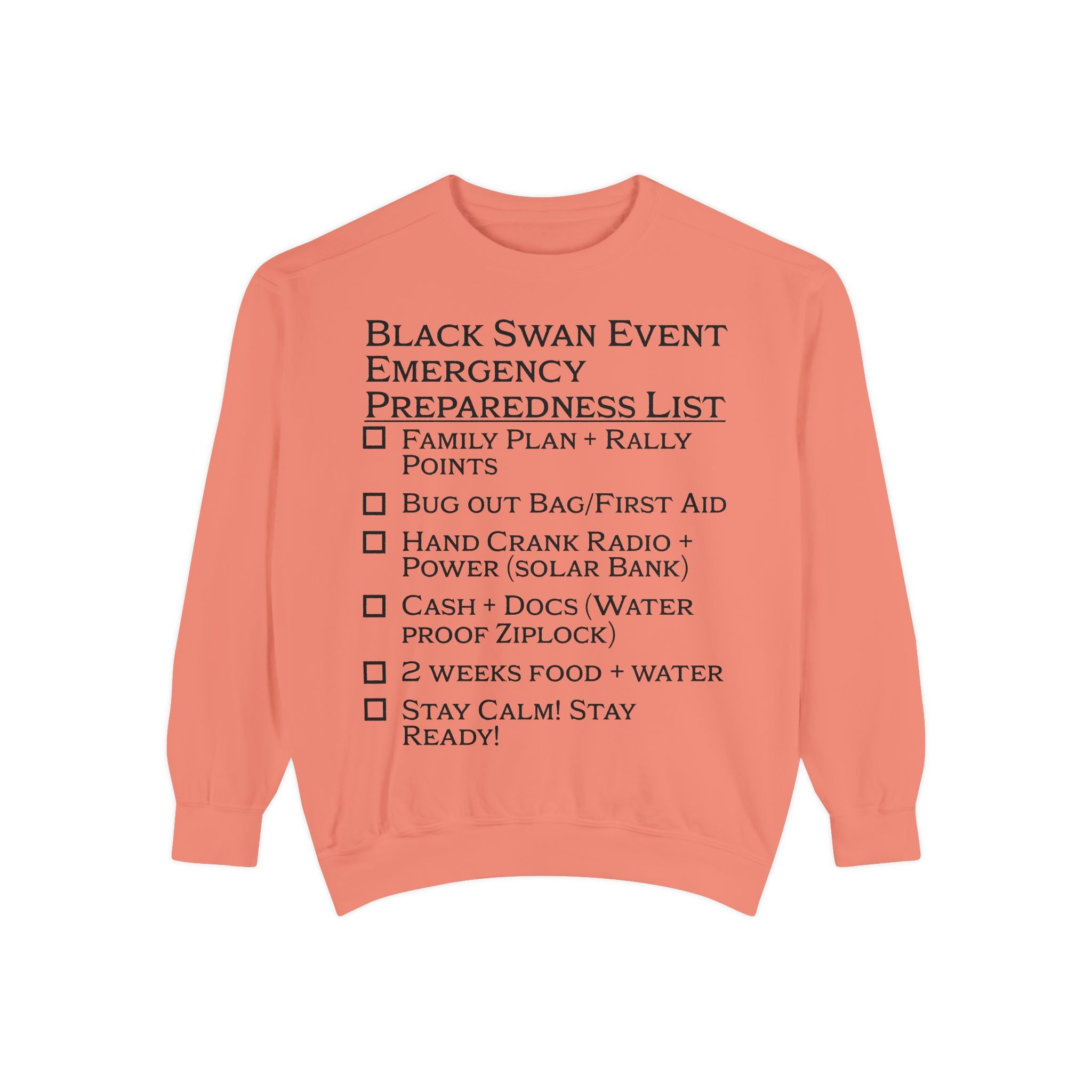Black Swan Event Emergency Preparedness Sweatshirt