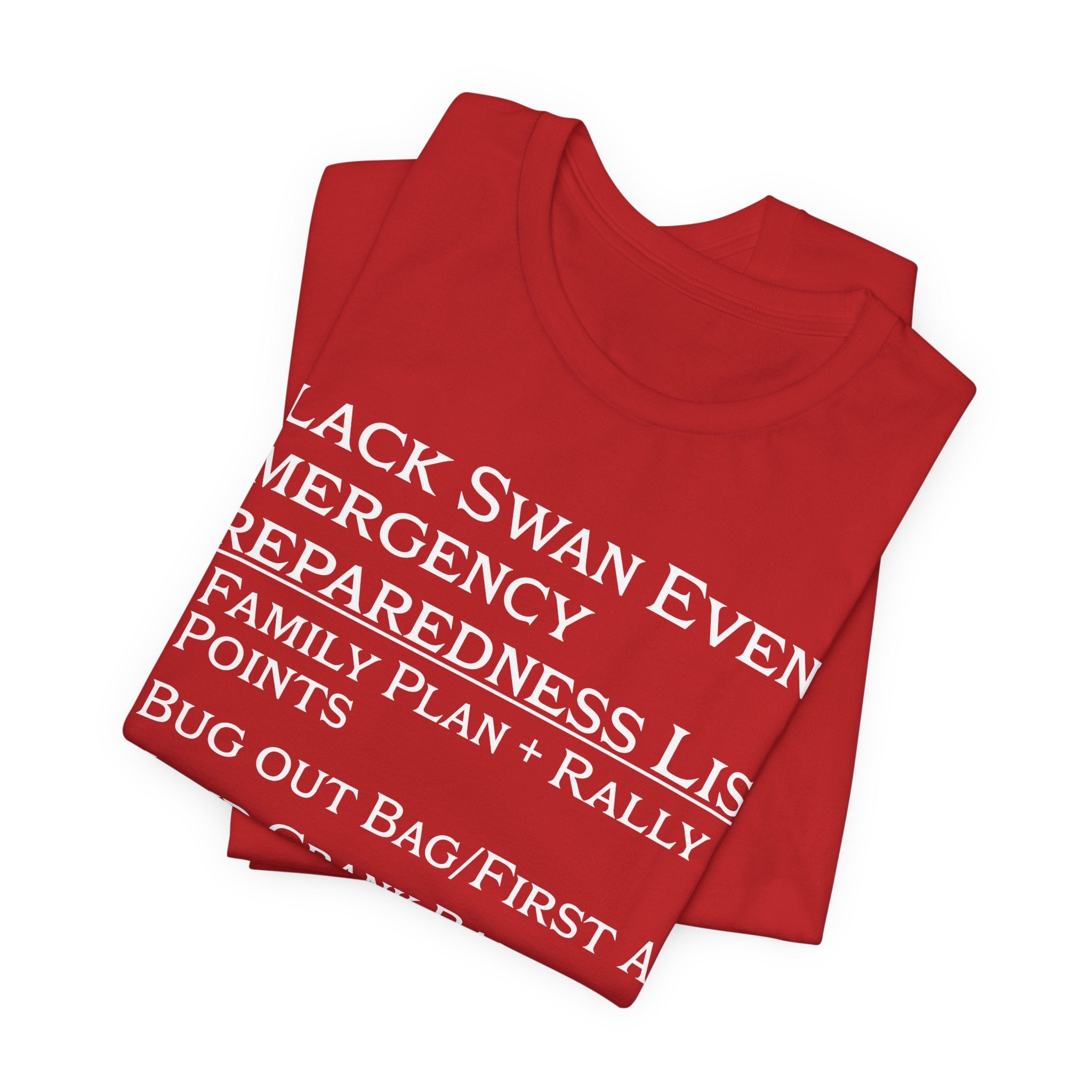 Black Swan Event Emergency Preparedness T-shirt