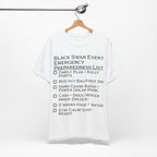 Black Swan Event Emergency Preparedness T-shirt