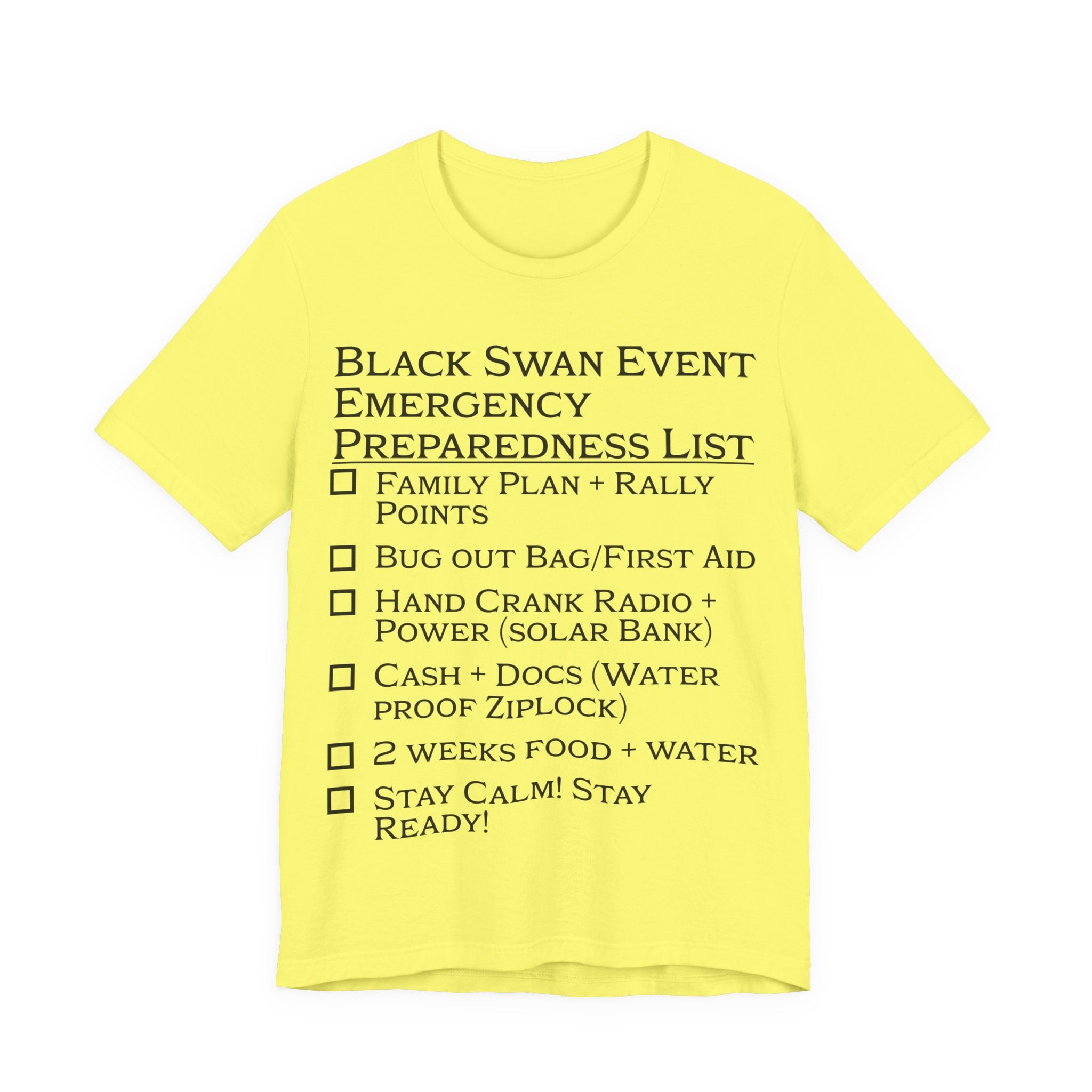 Black Swan Event Emergency Preparedness T-shirt