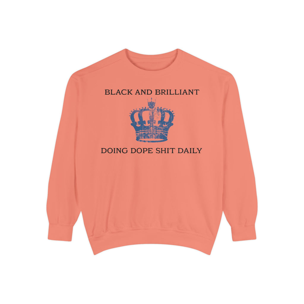 BLACK AND BRILLIANT Sweatshirt