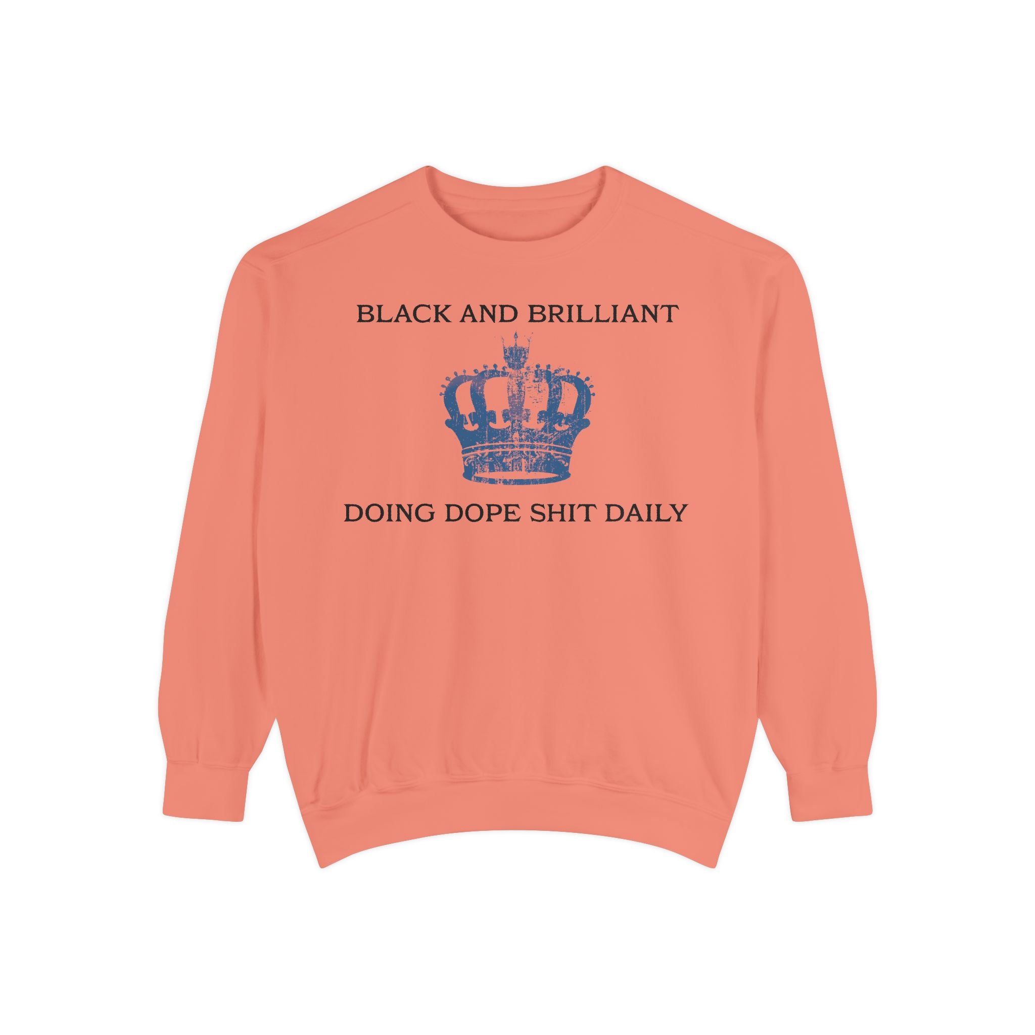BLACK AND BRILLIANT Sweatshirt