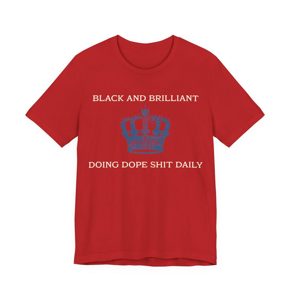 BLACK AND BRILLIANT T-shirt