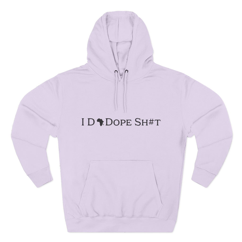 I DO DOPE SH#T Hoodie