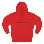 I DO DOPE SH#T Hoodie