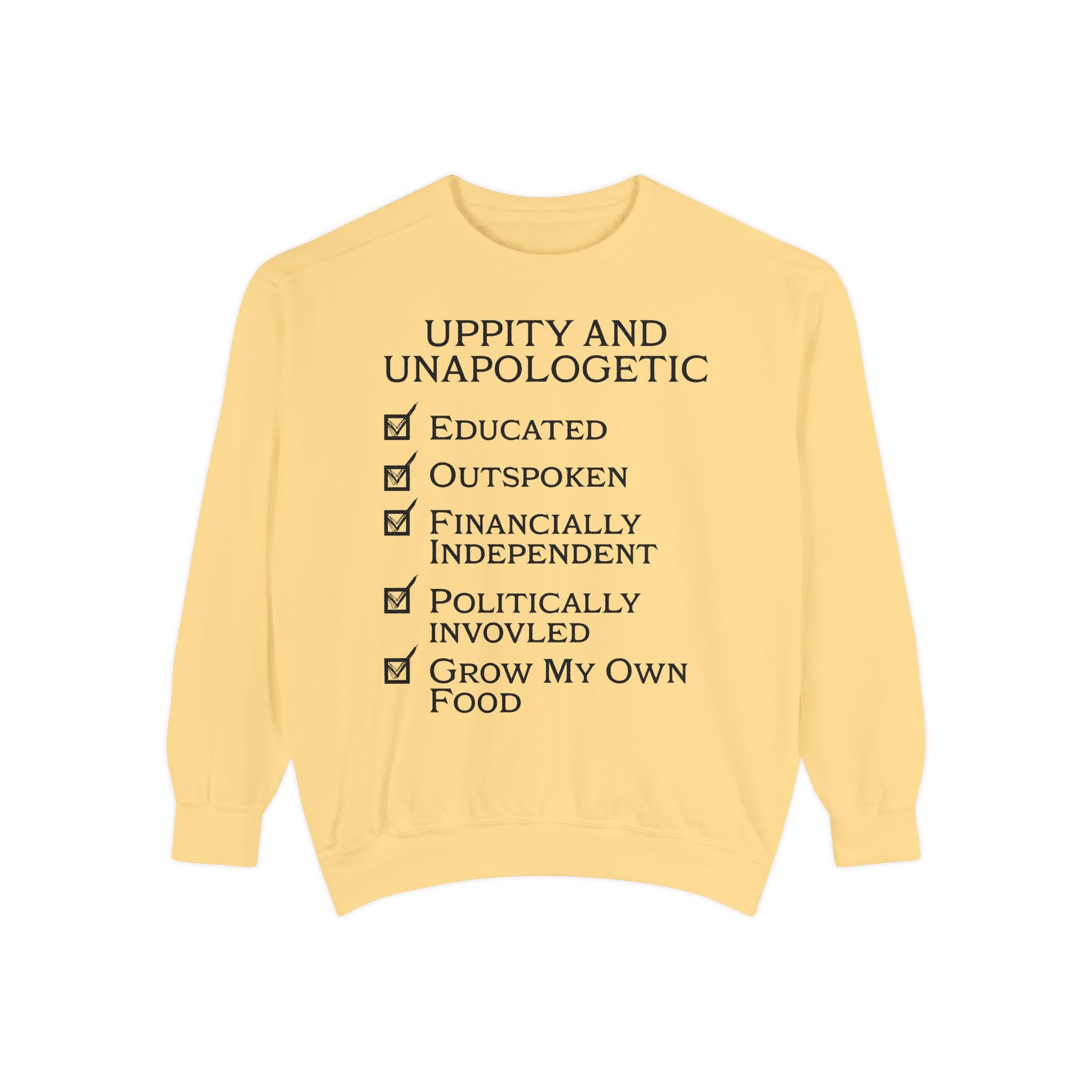 UPPITY AND UNAPOLOGETIC Sweatshirt — Black Pride Crewneck