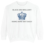 BLACK AND BRILLIANT Sweatshirt