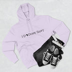 I DO DOPE SH#T Hoodie