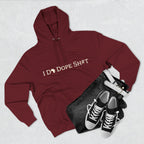 I DO DOPE SH#T Hoodie