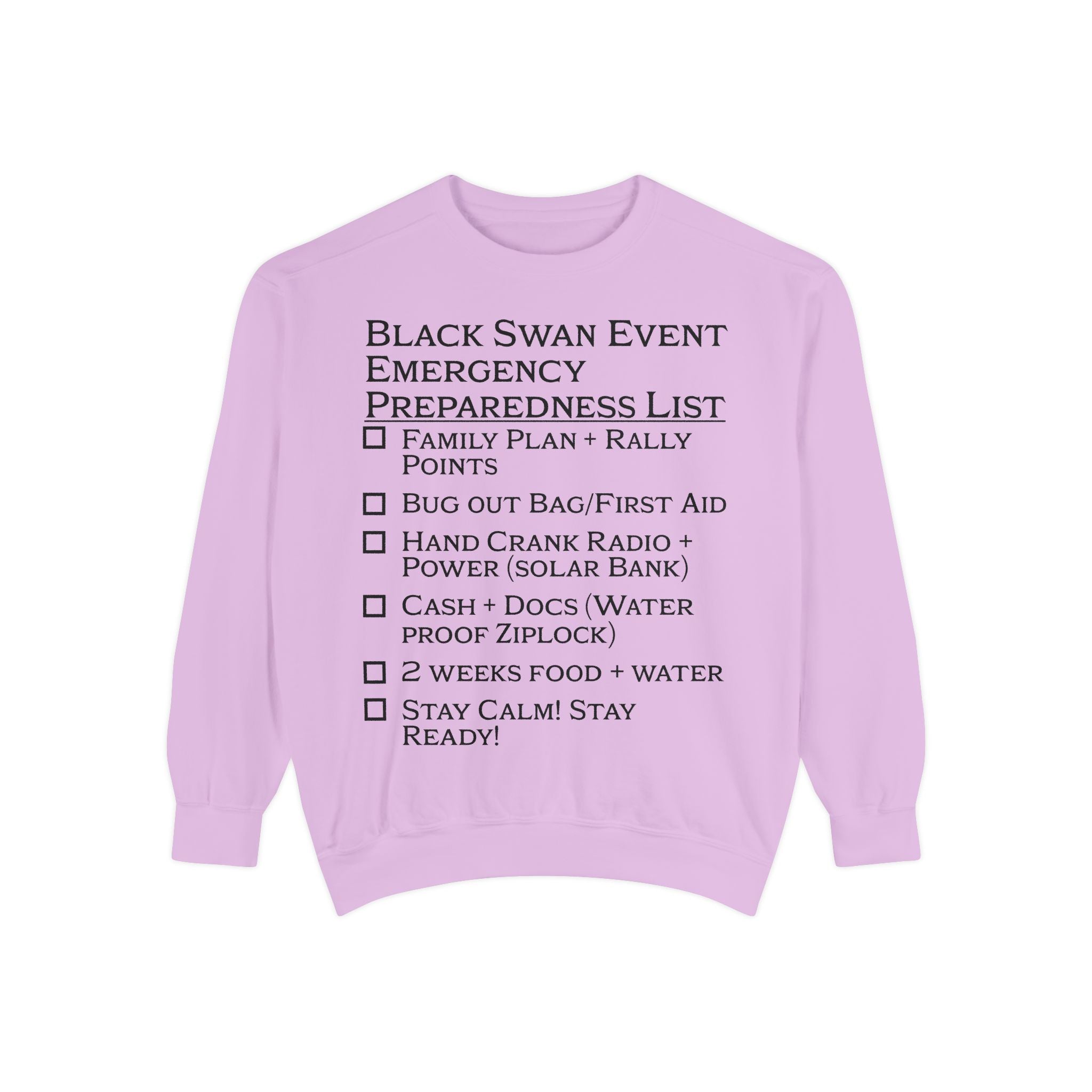 Black Swan Event Emergency Preparedness Sweatshirt