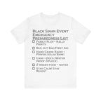 Black Swan Event Emergency Preparedness T-shirt