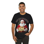 Santa's Gift to You: 'Tis the Season To Shut TF Up' T-shirt — Funny Christmas Tee