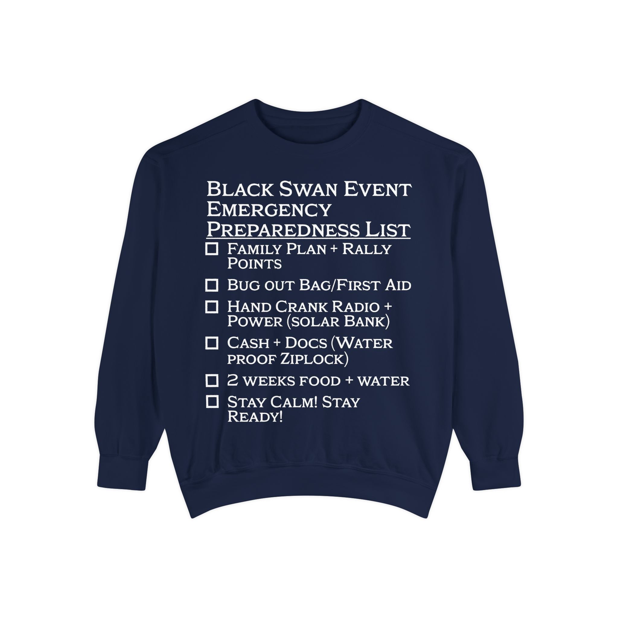 Black Swan Event Emergency Preparedness Sweatshirt