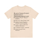 Black Swan Event Emergency Preparedness T-shirt