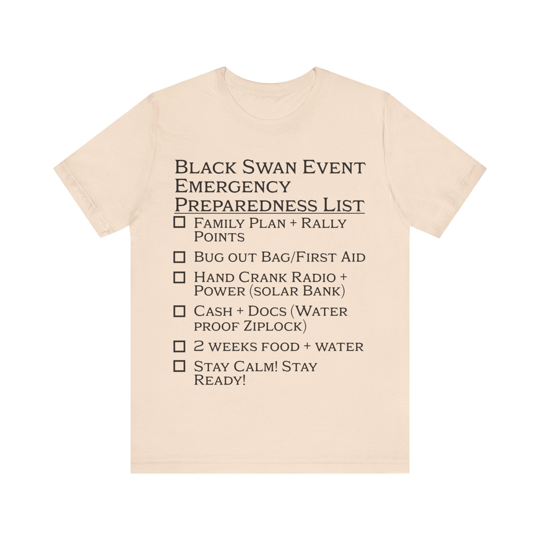 Black Swan Event Emergency Preparedness T-shirt