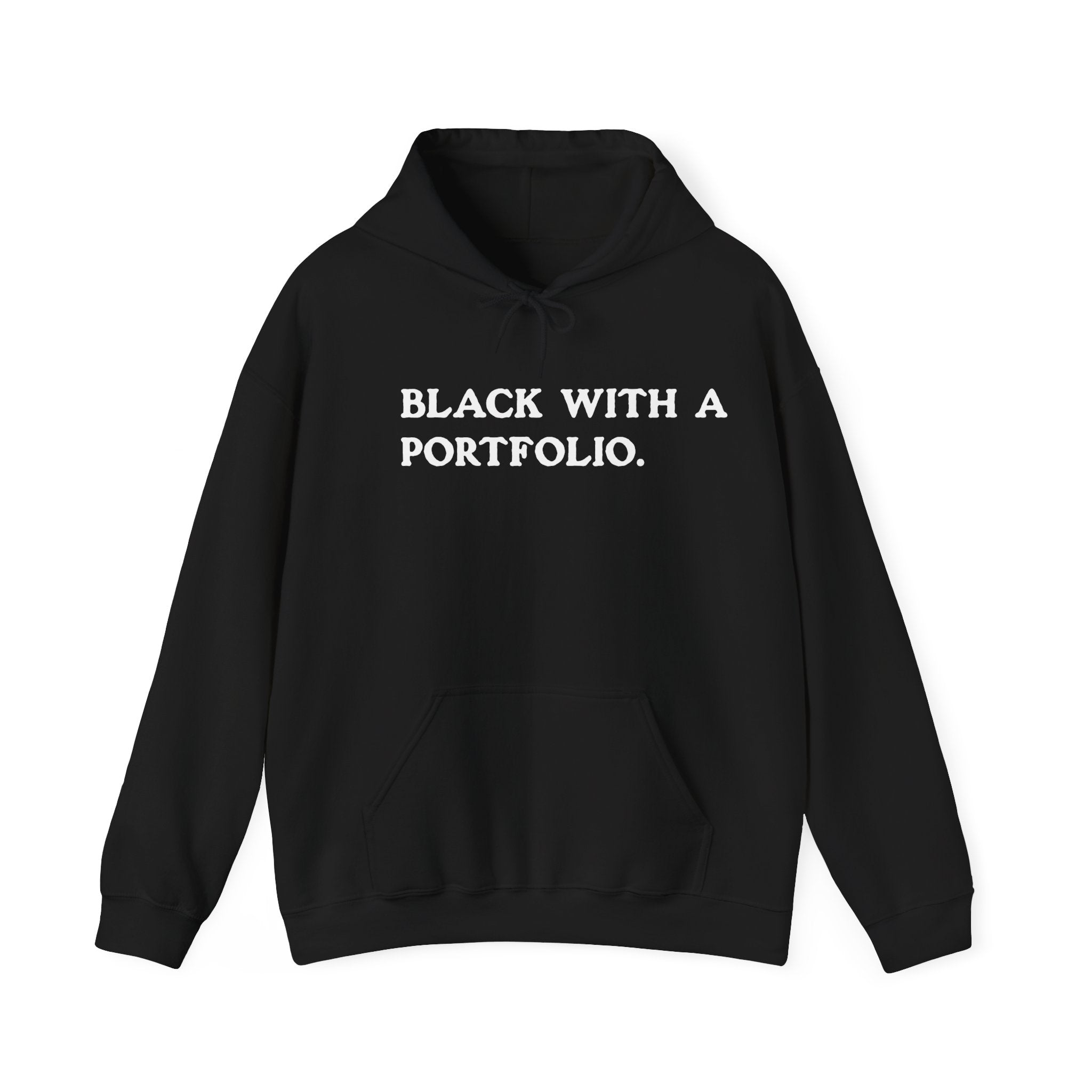 BLACK WITH A PORTFOLIO Hoodie