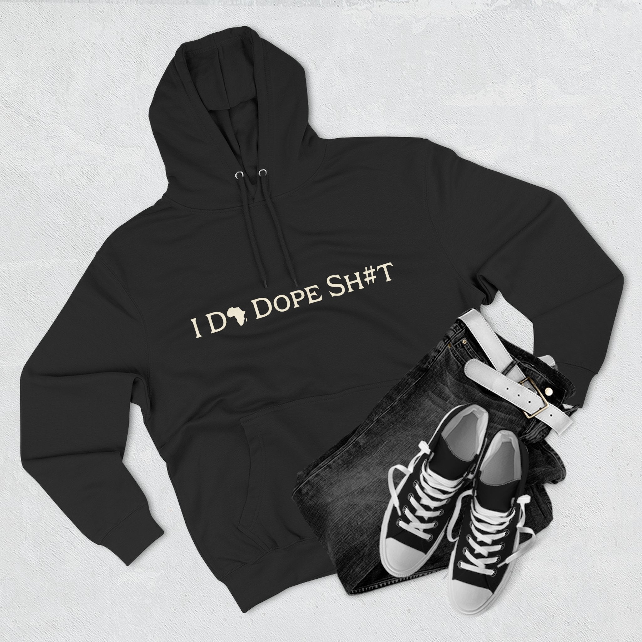 I DO DOPE SH#T Hoodie