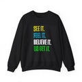 GO GET IT Sweatshirt.