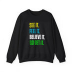 GO GET IT Sweatshirt.