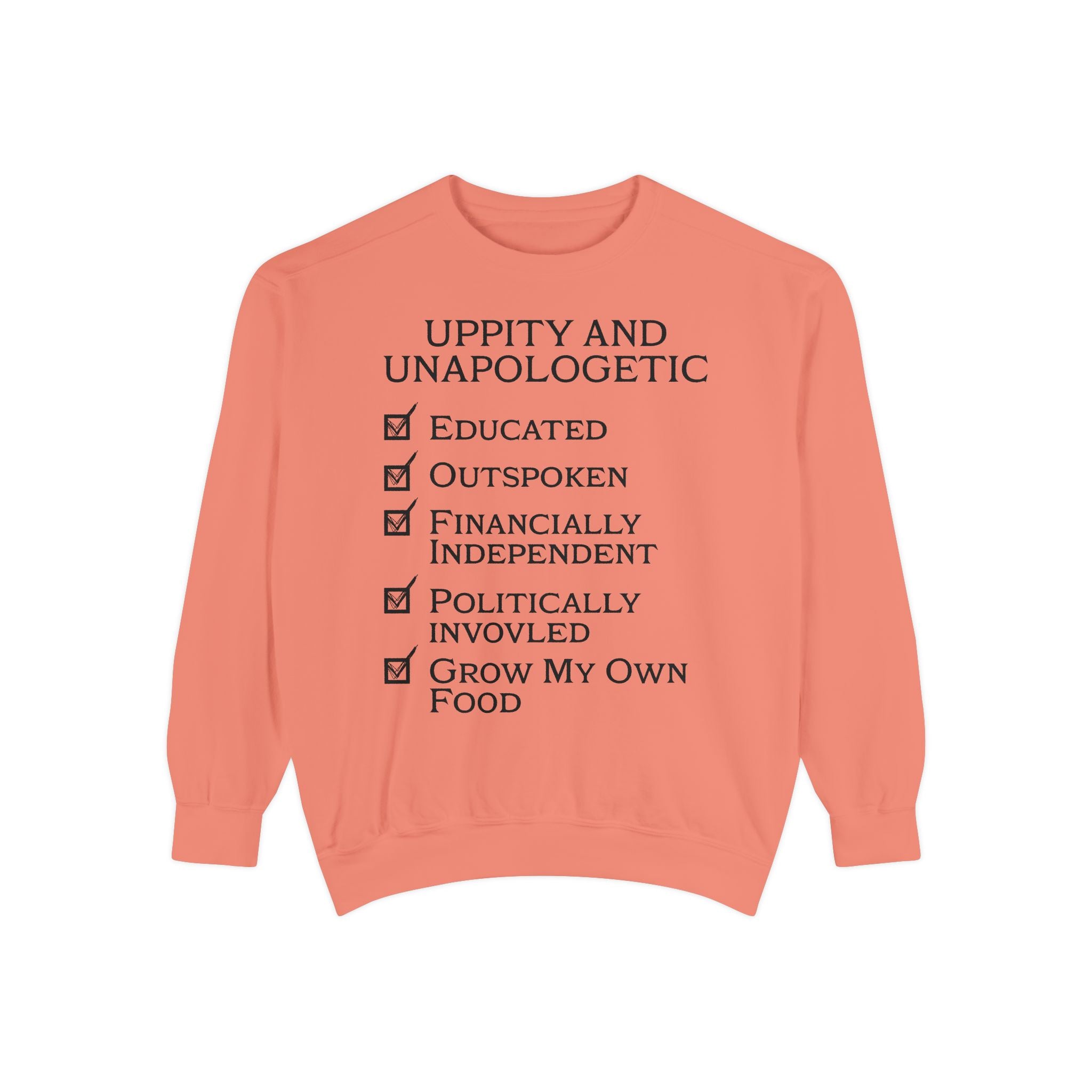 UPPITY AND UNAPOLOGETIC Sweatshirt — Black Pride Crewneck