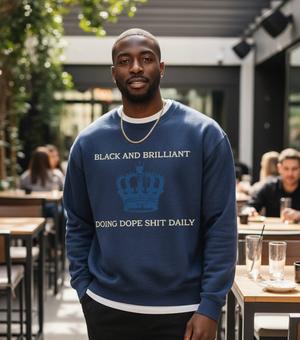 BLACK AND BRILLIANT Sweatshirt