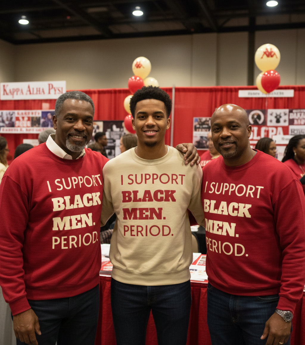 Crimson and Cream- I SUPPORT BLACK MEN PERIOD Sweatshirt.