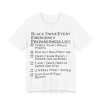 Black Swan Event Emergency Preparedness T-shirt