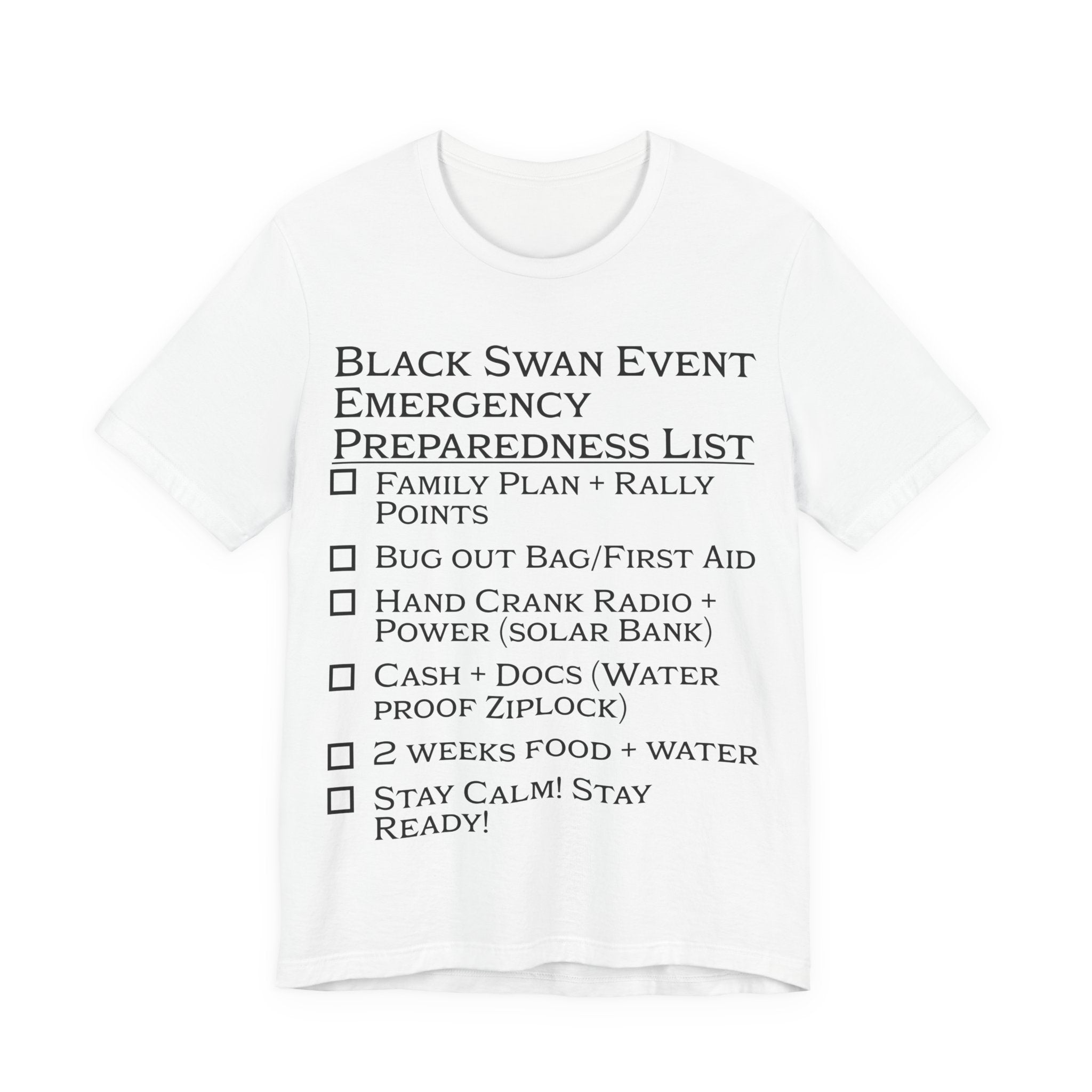 Black Swan Event Emergency Preparedness T-shirt