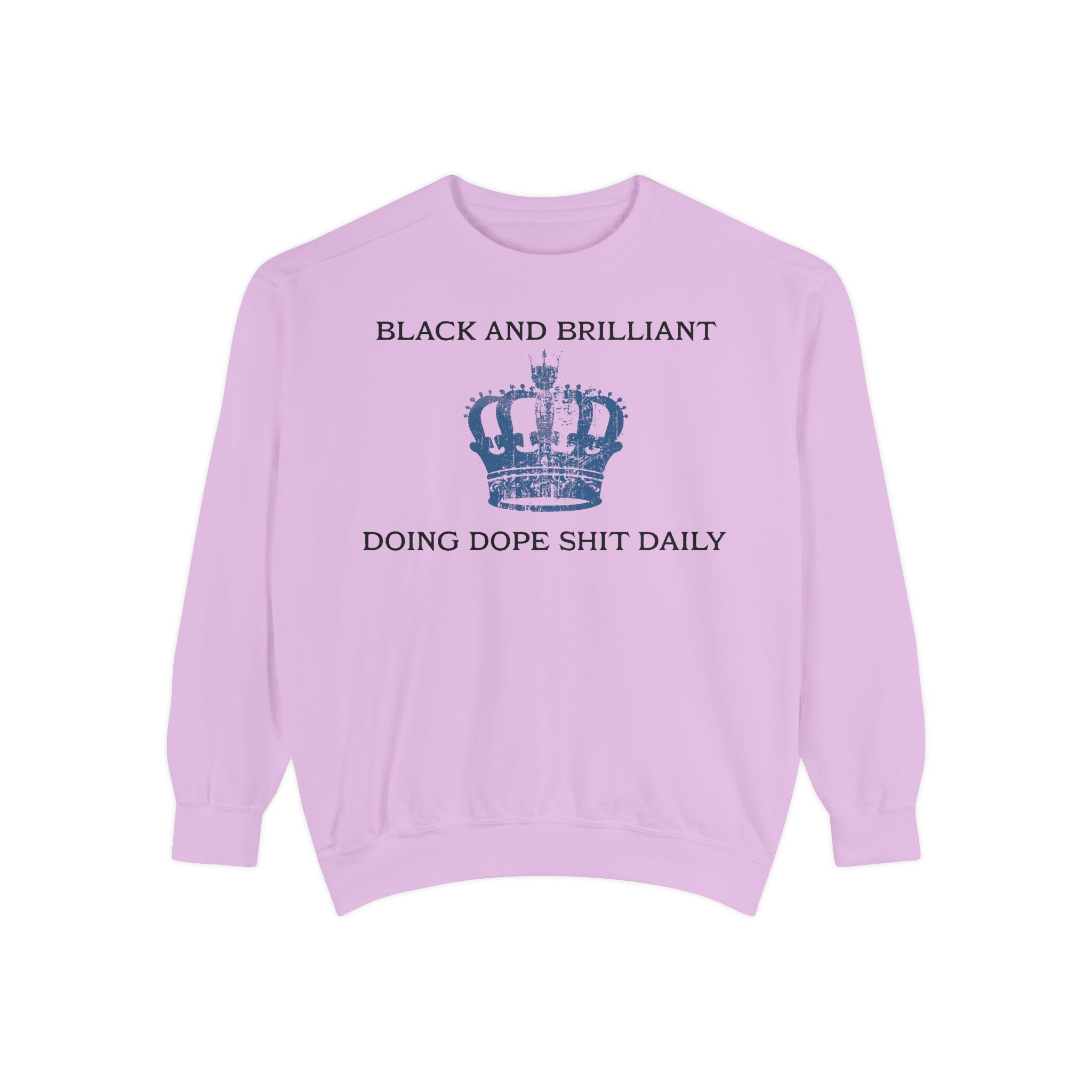BLACK AND BRILLIANT Sweatshirt