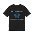 BLACK AND BRILLIANT T-shirt
