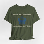BLACK AND BRILLIANT T-shirt