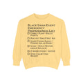Black Swan Event Emergency Preparedness Sweatshirt
