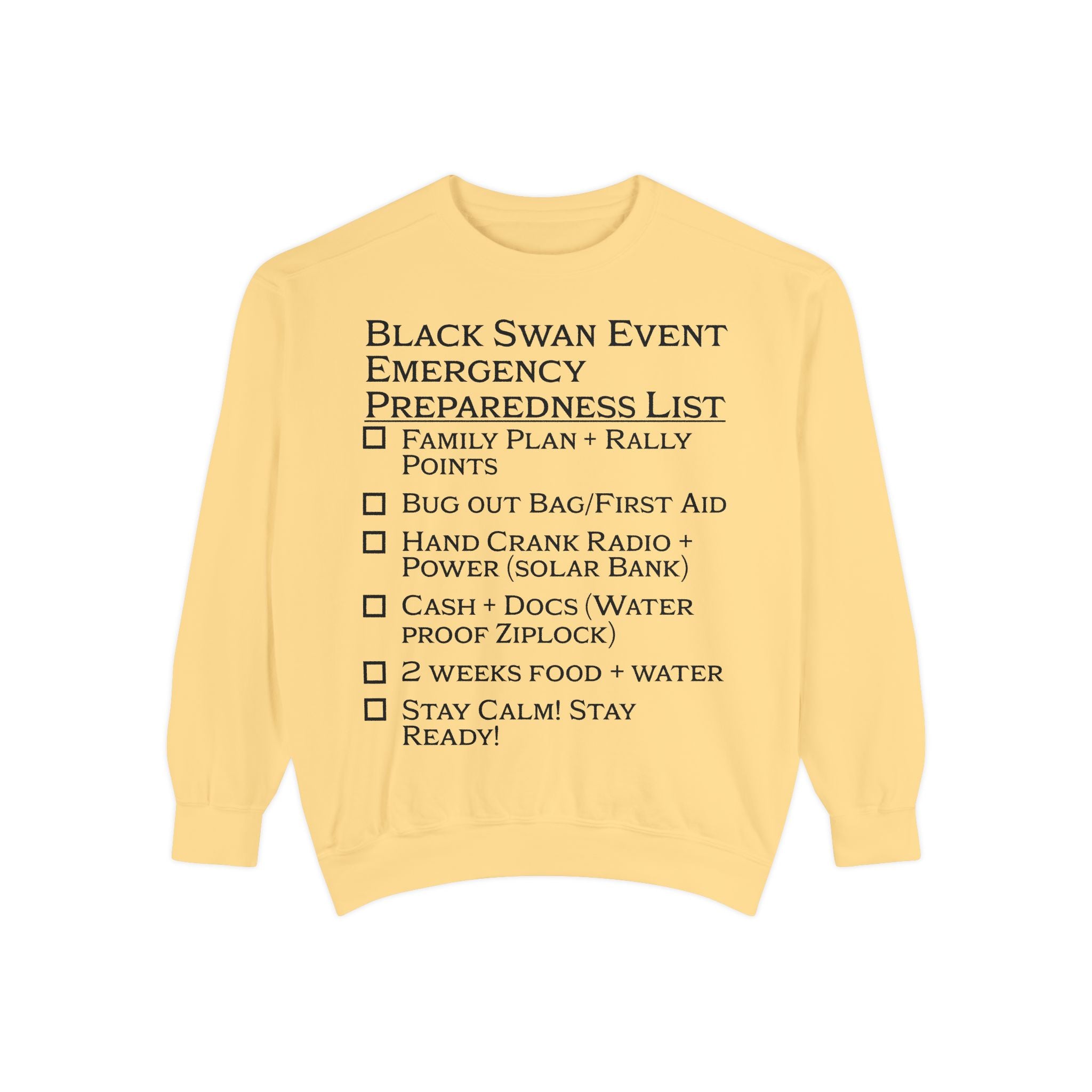 Black Swan Event Emergency Preparedness Sweatshirt