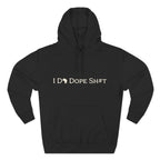 I DO DOPE SH#T Hoodie