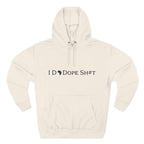 I DO DOPE SH#T Hoodie