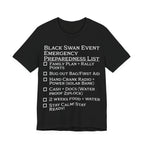 Black Swan Event Emergency Preparedness T-shirt
