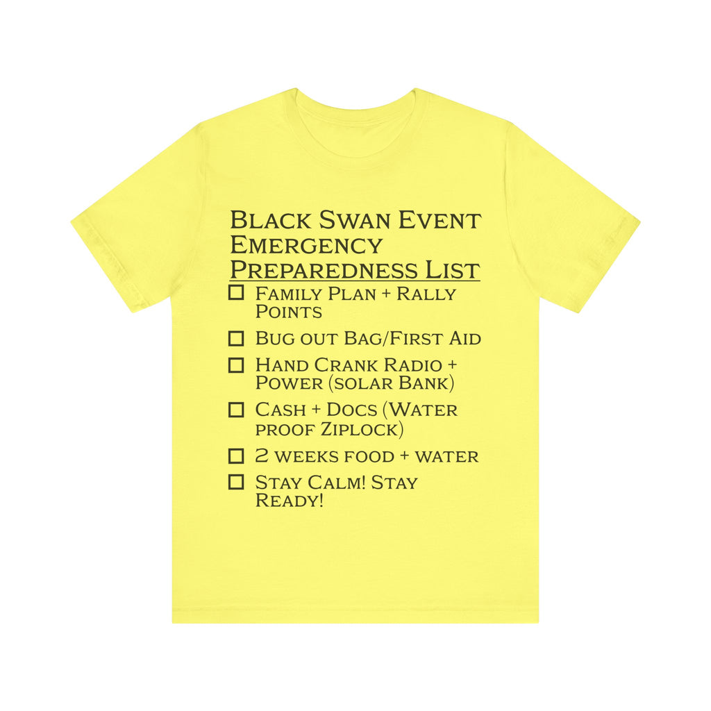 Black Swan Event Emergency Preparedness T-shirt