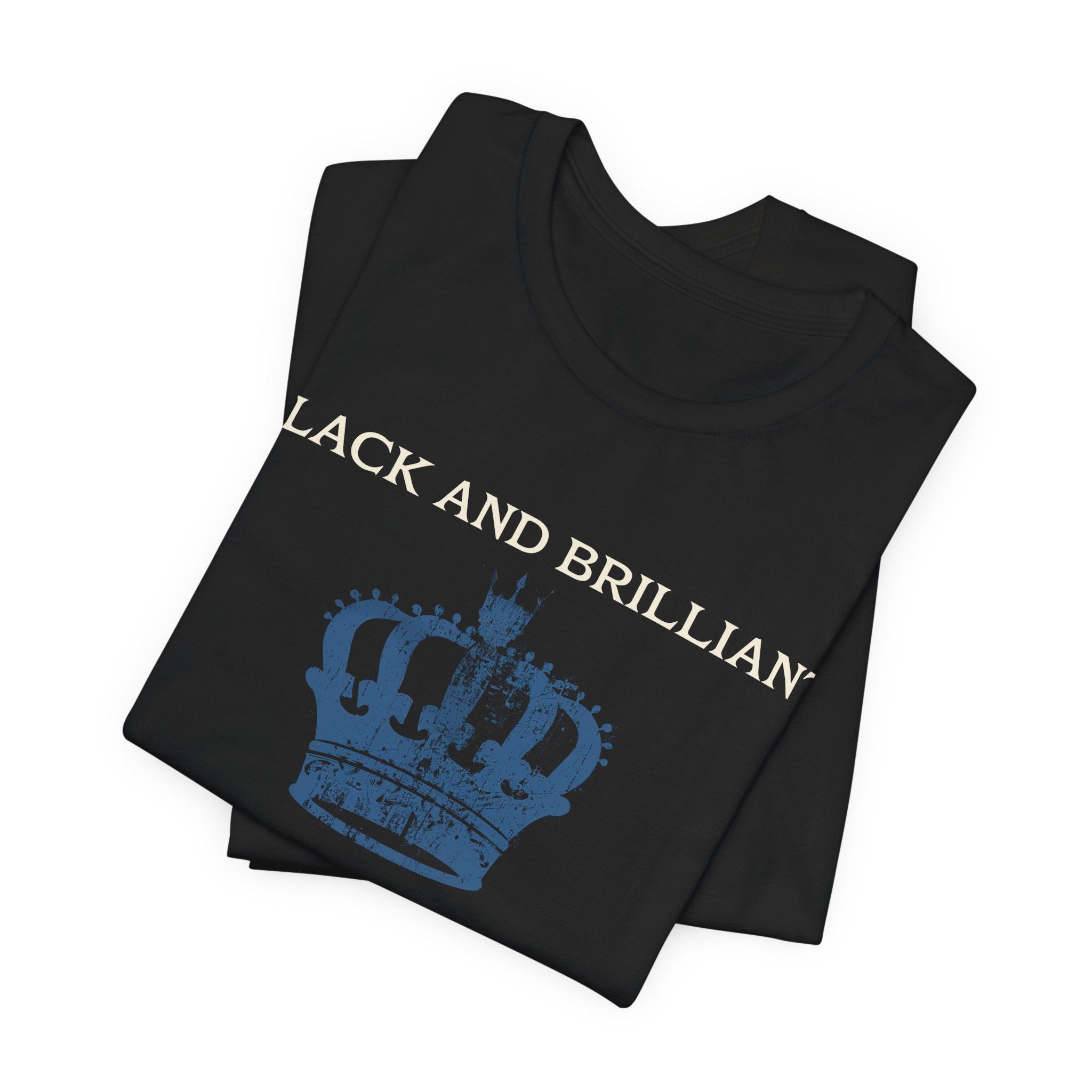 BLACK AND BRILLIANT T-shirt