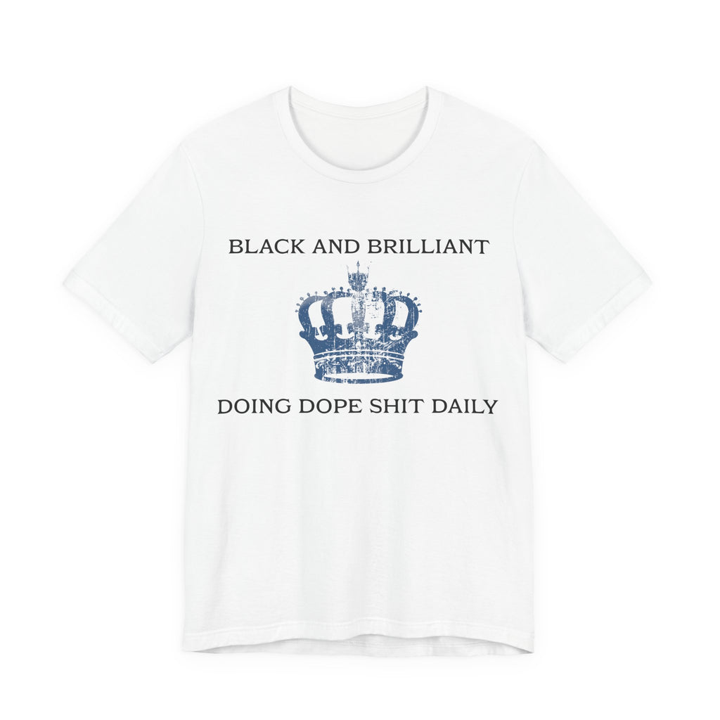 BLACK AND BRILLIANT T-shirt