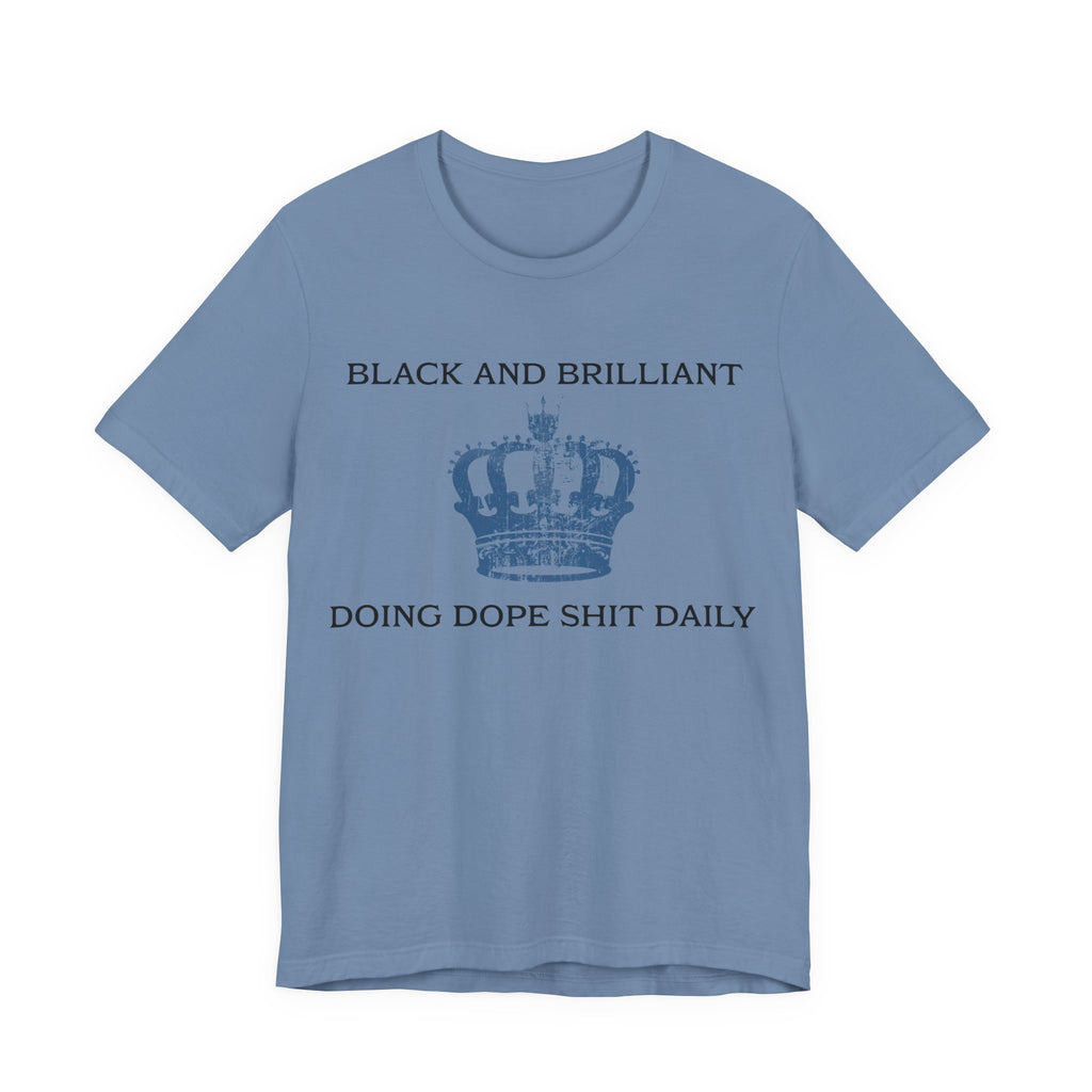 BLACK AND BRILLIANT T-shirt