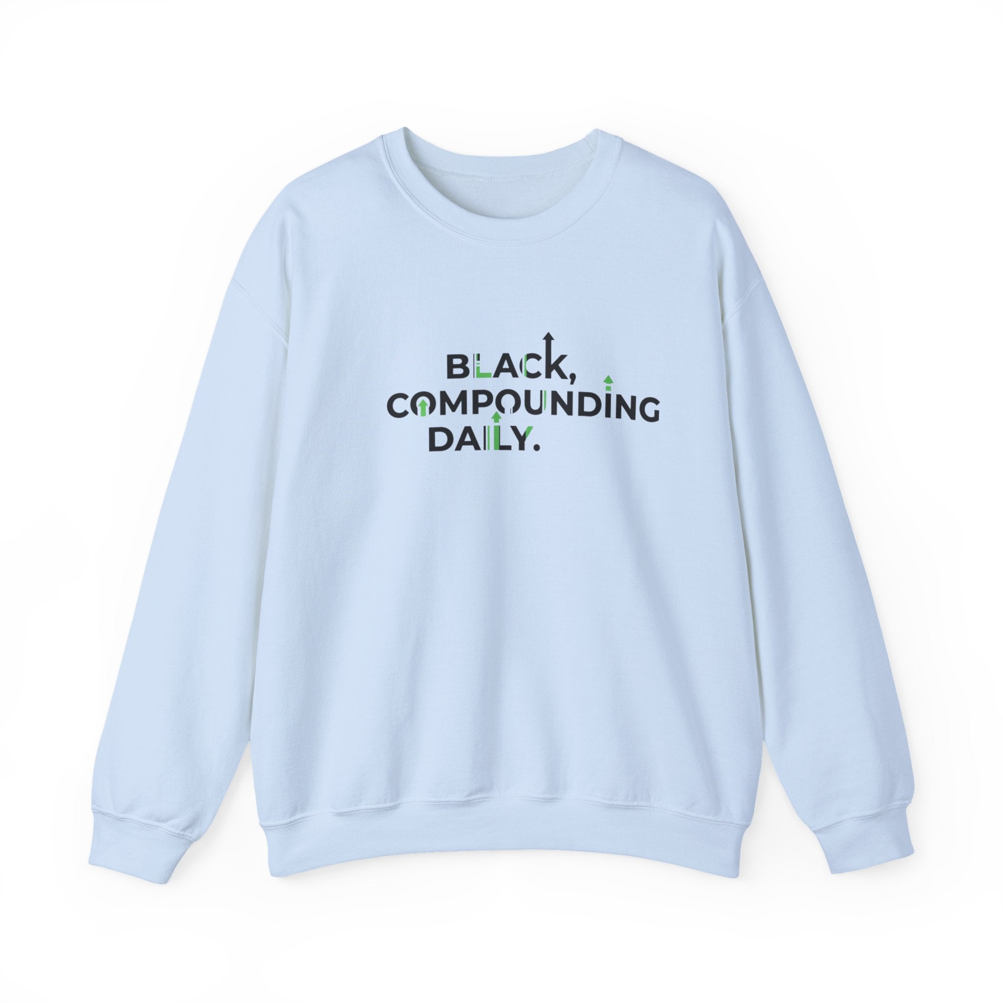 Compounding Daily Sweatshirt