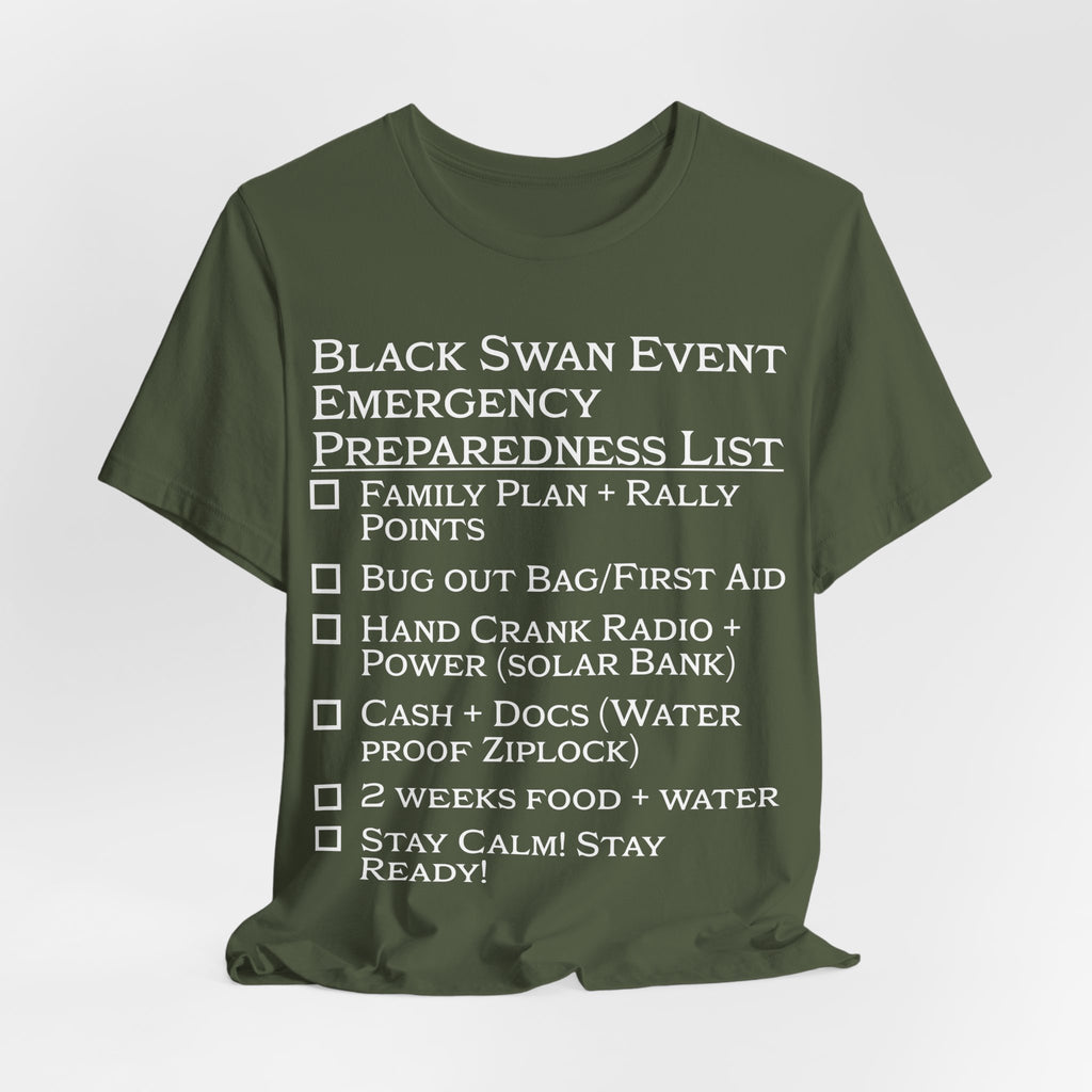 Black Swan Event Emergency Preparedness T-shirt