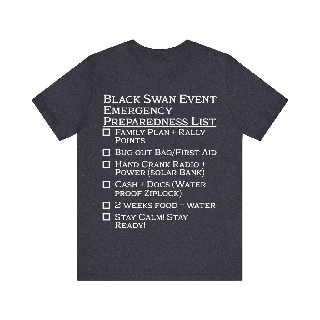 Black Swan Event Emergency Preparedness T-shirt