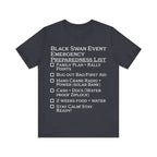 Black Swan Event Emergency Preparedness T-shirt