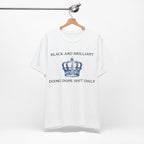 BLACK AND BRILLIANT T-shirt