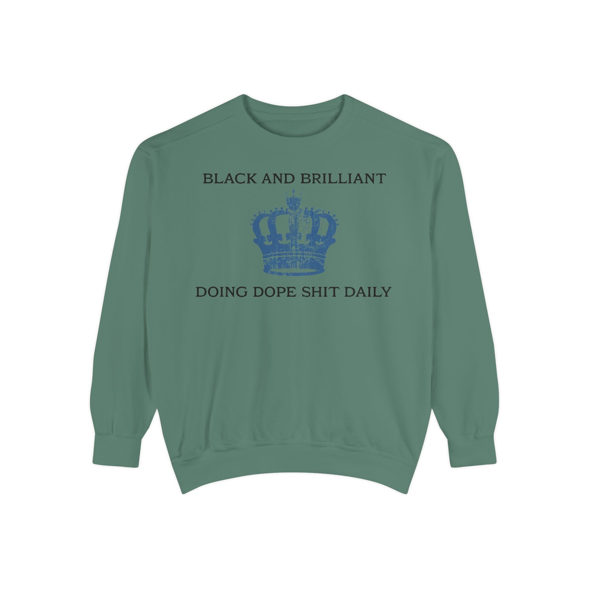 BLACK AND BRILLIANT Sweatshirt