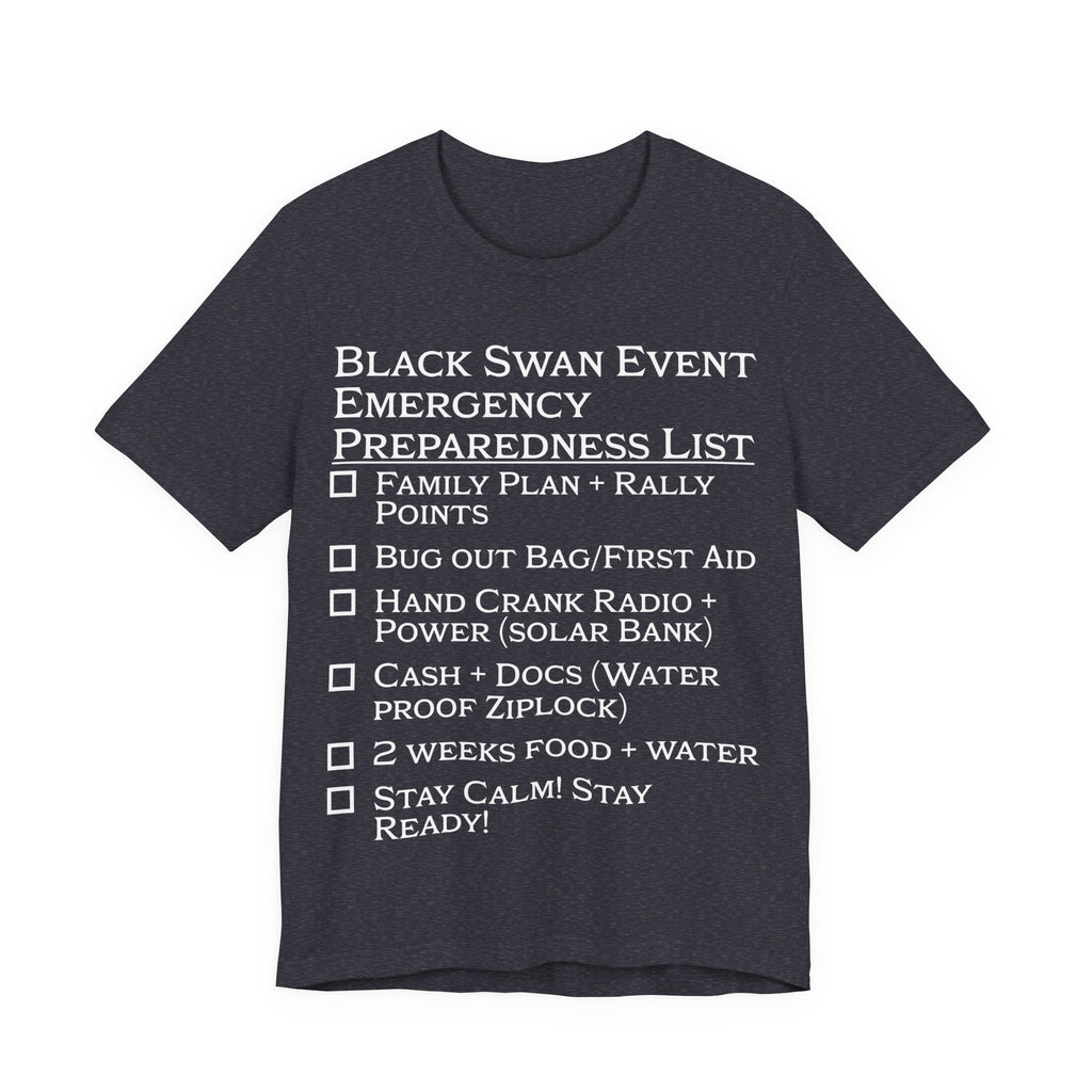 Black Swan Event Emergency Preparedness T-shirt