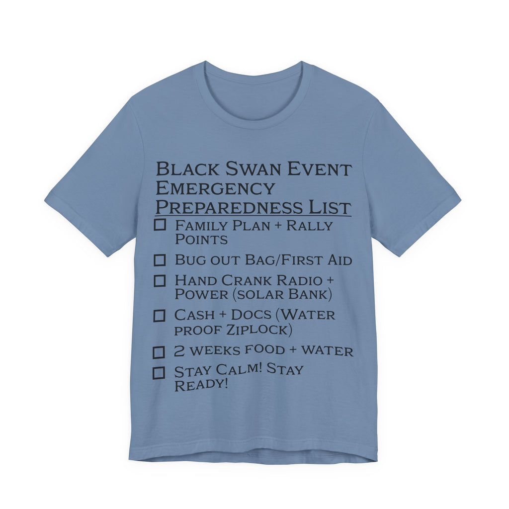 Black Swan Event Emergency Preparedness T-shirt