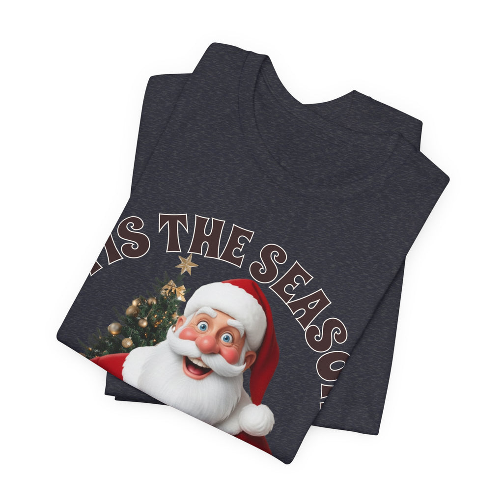 Santa's Gift to You: 'Tis the Season To Shut TF Up' T-shirt — Funny Christmas Tee