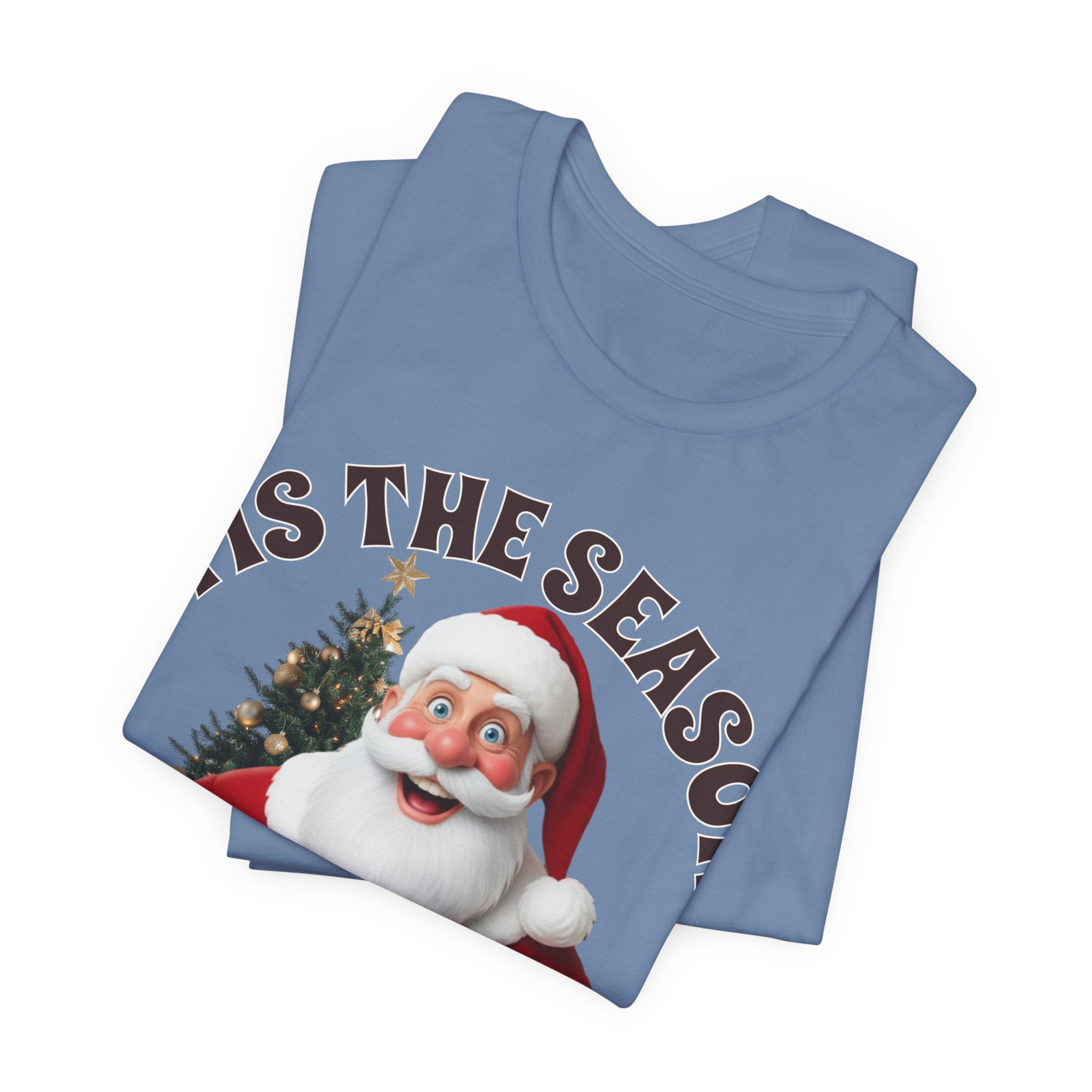 Santa's Gift to You: 'Tis the Season To Shut TF Up' T-shirt — Funny Christmas Tee